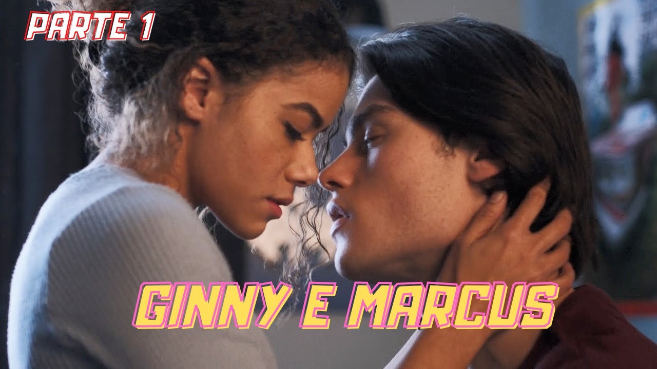 A HISTÓRIA DE GINNY E MARCUS [PARTE 1]
