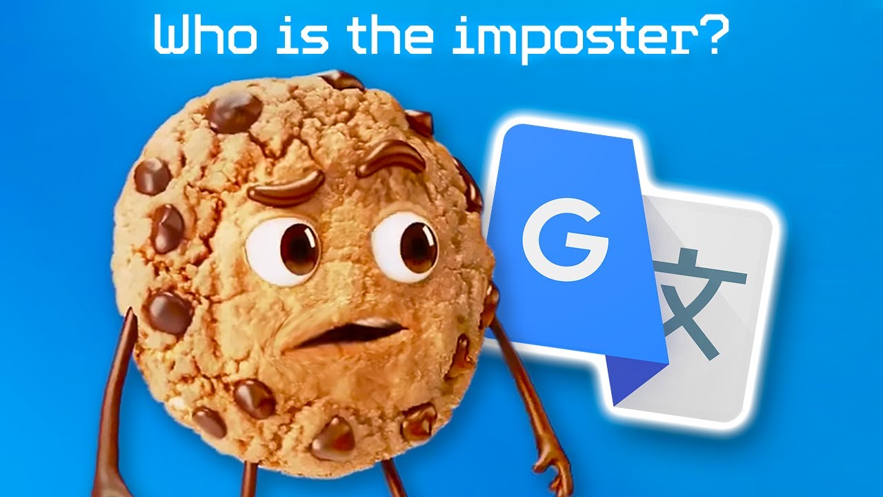 Chips Ahoy Ads but Google Translate makes them better