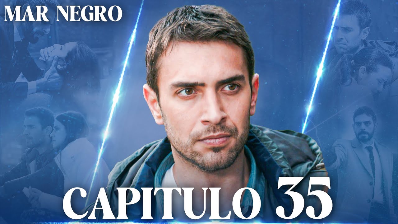 Mar Negro Capítulo 35 | Fugitiva