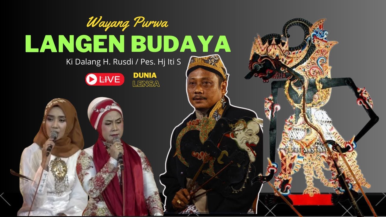 LIVE  | LANGEN BUDAYA . KI DALANG H RUSDI - PES.Hj ITI S  | MALAM MINGGU  27 JULI 2024 | DELAY