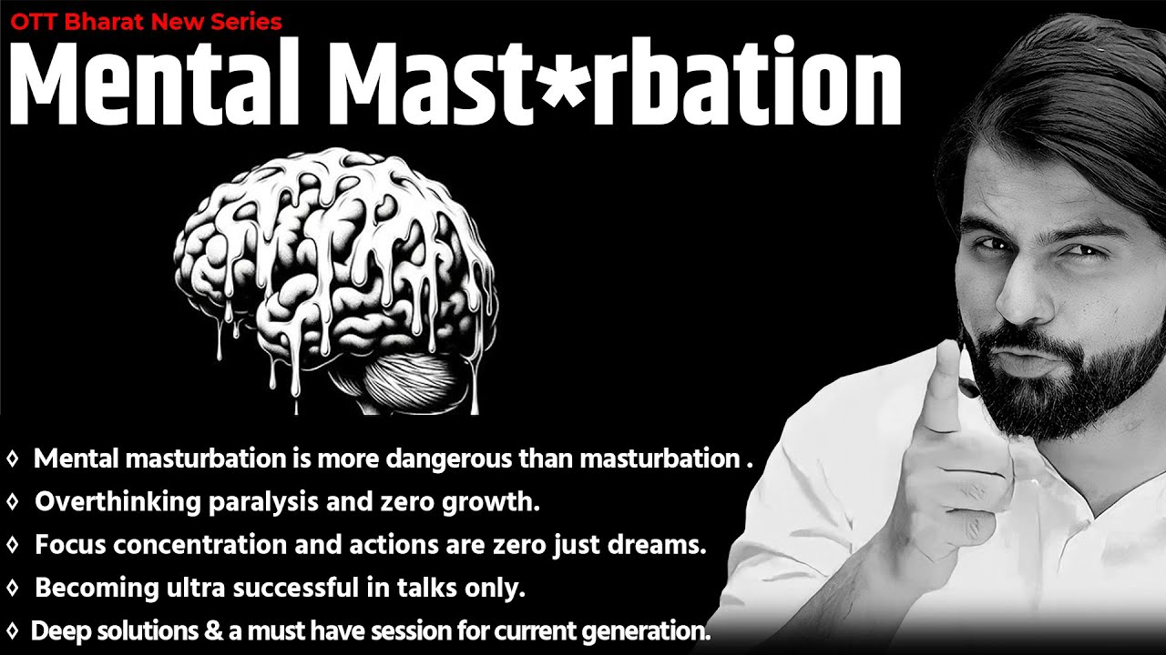 Mental Masturbation ~ A Shocking Session by ABK Sir