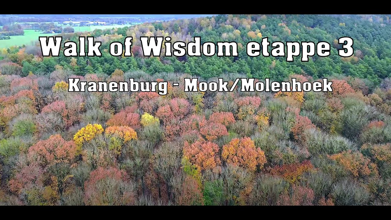 De Walk of Wisdom  etappe 3 (Kranenburg - Mook-Molenhoek) “CC''.