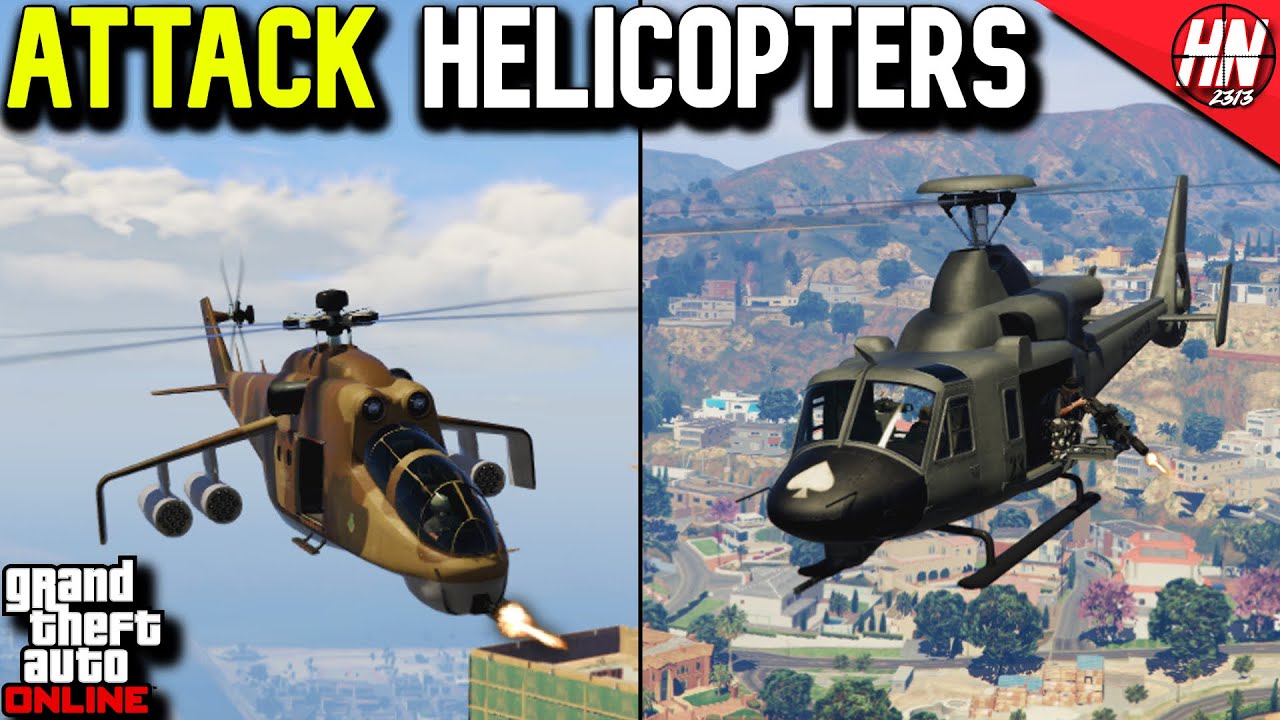 10 Best Attack Helicopters In GTA Online!