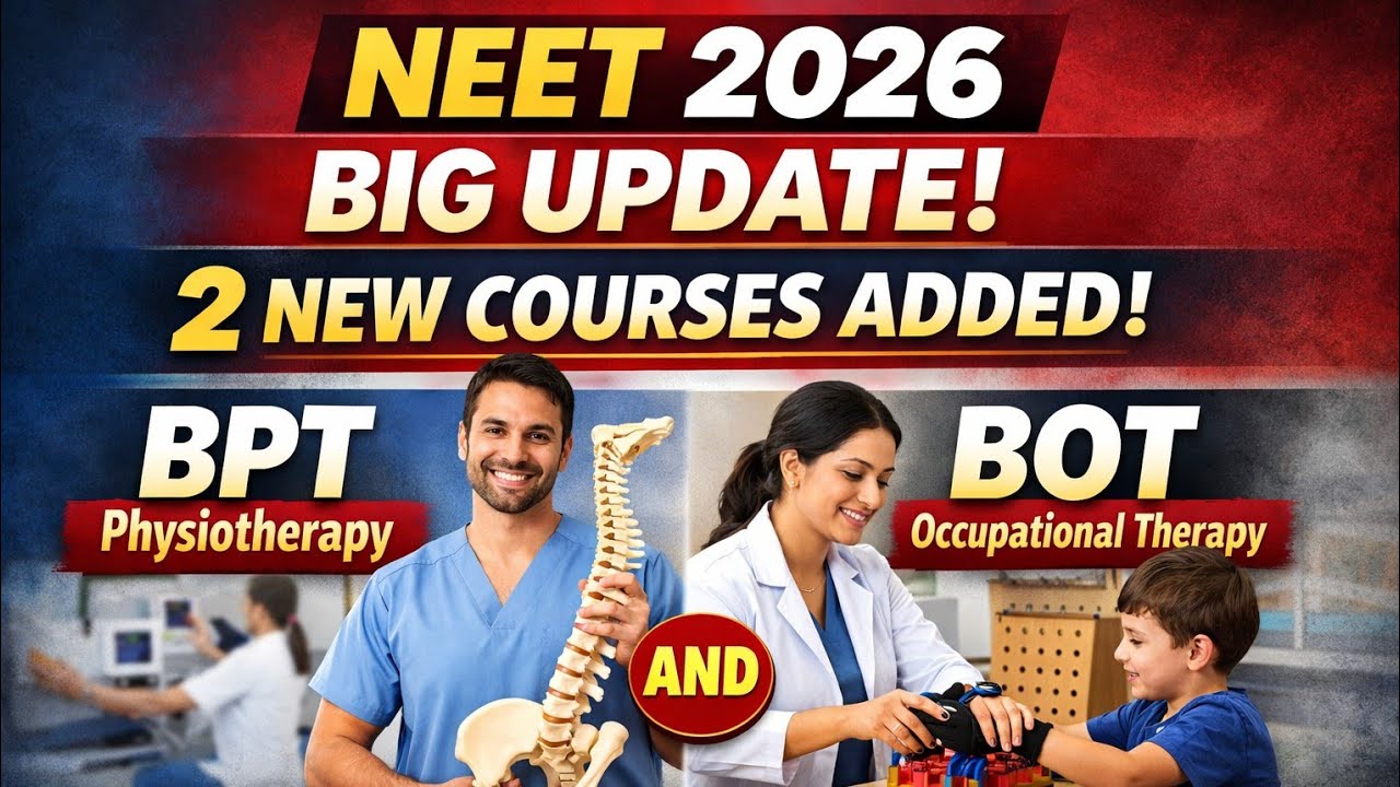 NEET-2026 BIG UPDATE//TWO COURSED ADDED