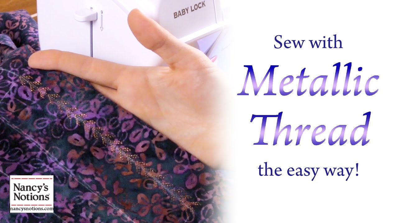 The Absolute Best Way to Sew with Metallic Thread