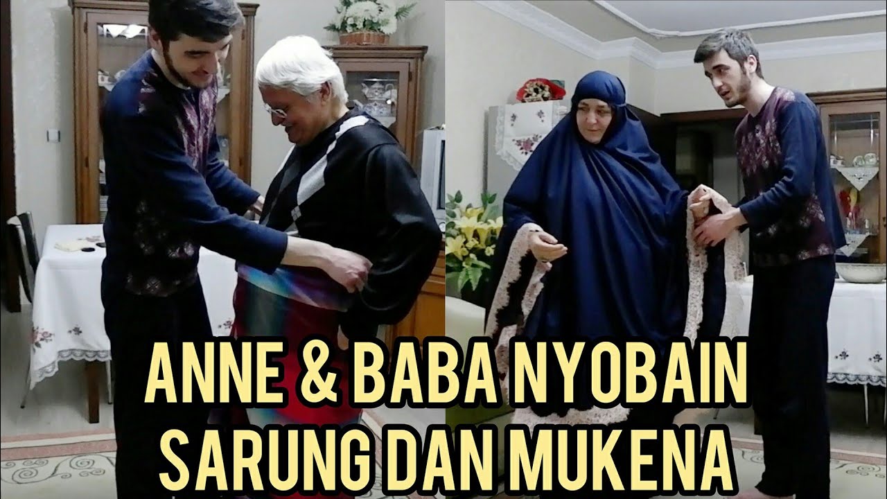 MERTUA TURKI SHOCK DENGAN TRADISI PAKAIAN SHALAT ALA INDONESIA | TARAWIH DI TURKI