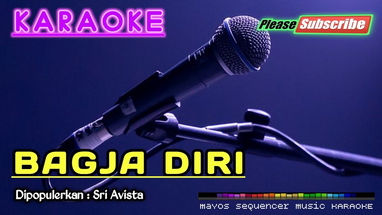 BAGJA DIRI -Sri Avista- KARAOKE