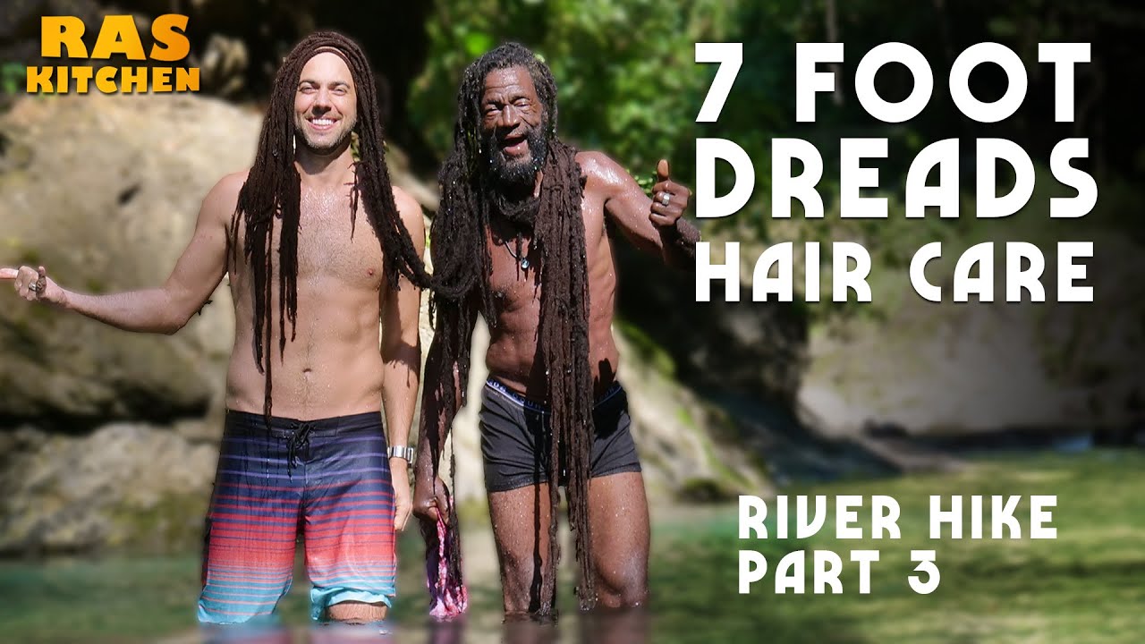 7 Foot Dreadlock Hair Care, Waterfalls & Cannonballs!