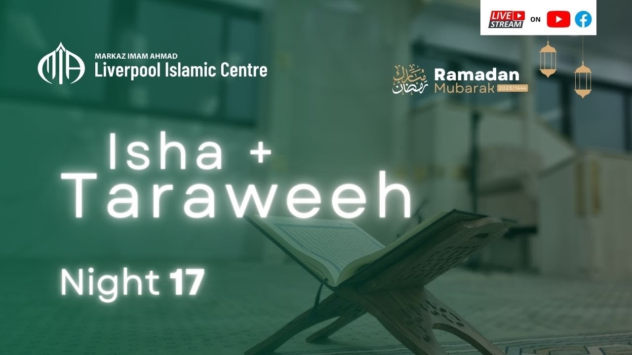 Ramadan Night 17 | Isha + Taraweeh | MIA Ramadan 2023 1444H