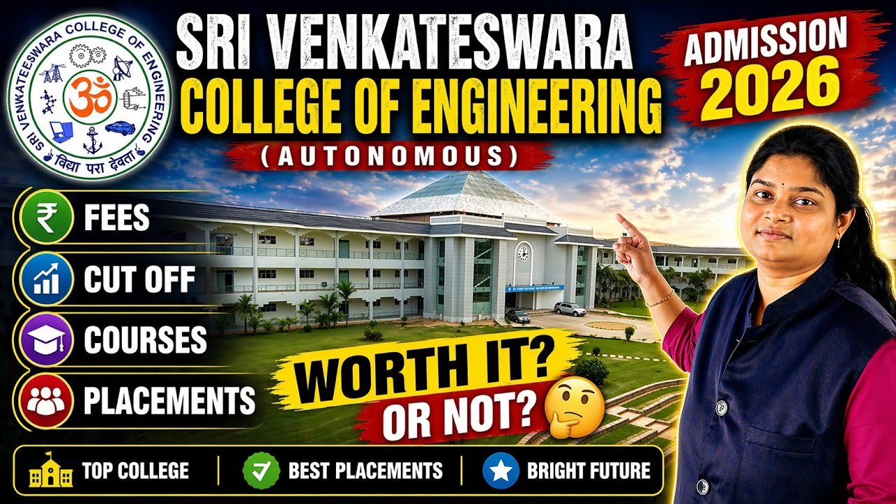 Sri Venkateswara College of Engineering Admission 2026 | Fees, Cut Off, Courses & Placements