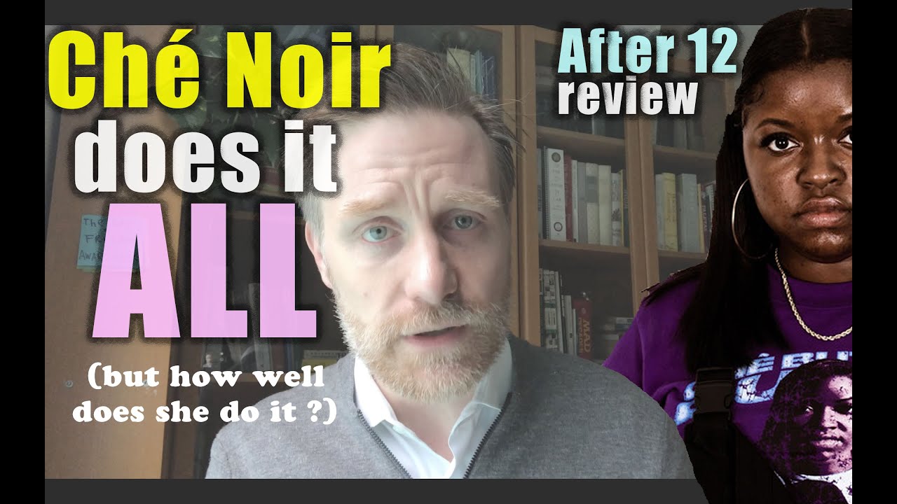Ché Noir does it ALL (but how well does she do it?): Professor Skye Reviews 