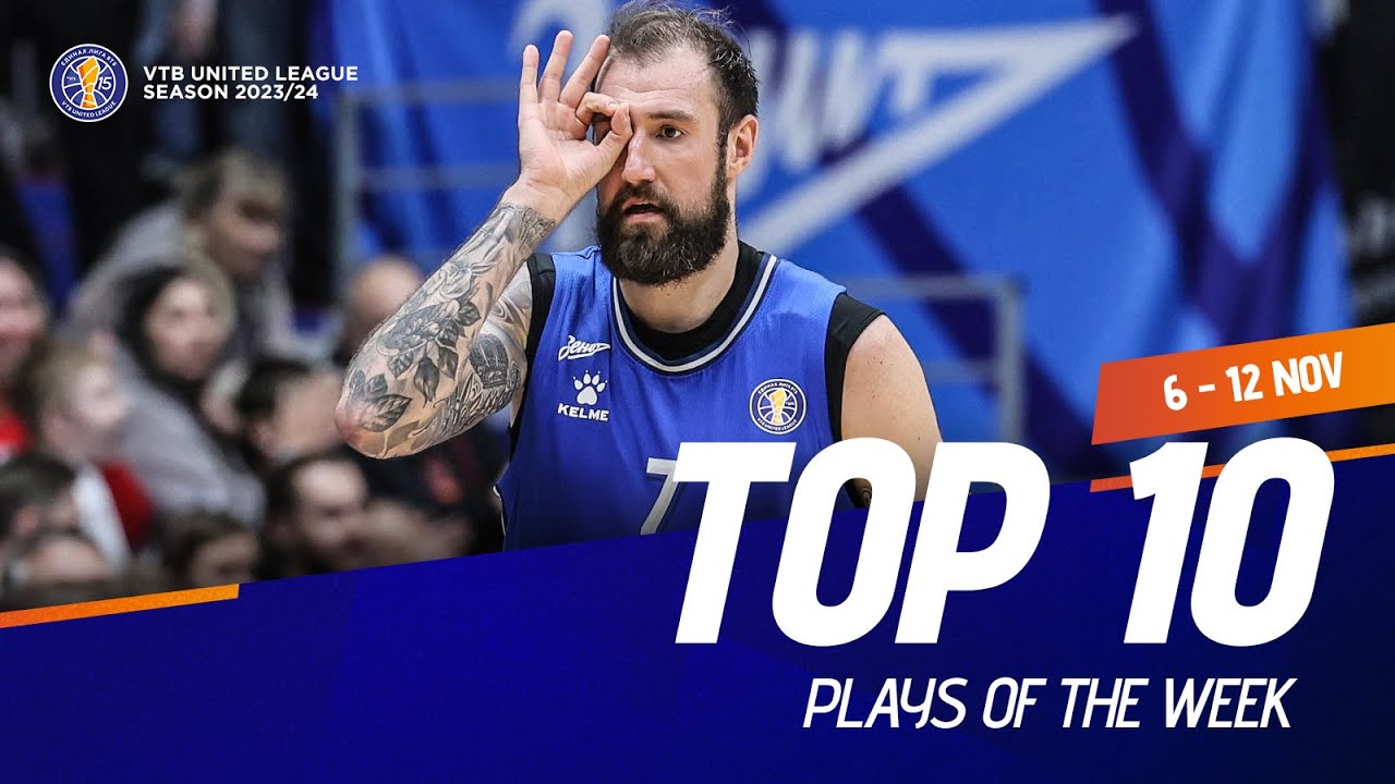 VTB United League Top 10 Plays of the Week | November 6-12, 2023