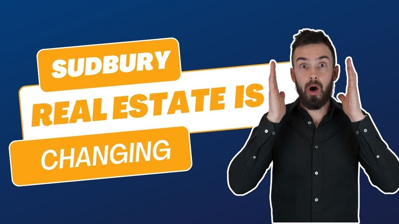 Sudbury Real Estate Market Predictions: What to Expect in 2024