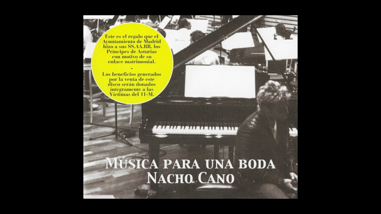 Nacho Cano  - Música Para Una Boda