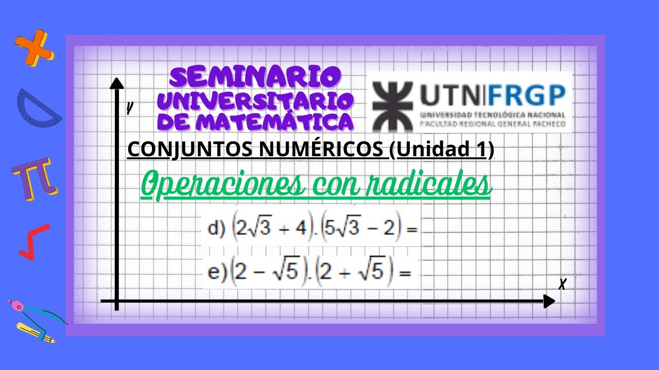 SEMINARIO_Conjuntos Numéricos. Ejercicio 11_D y 11_E  (UTN)