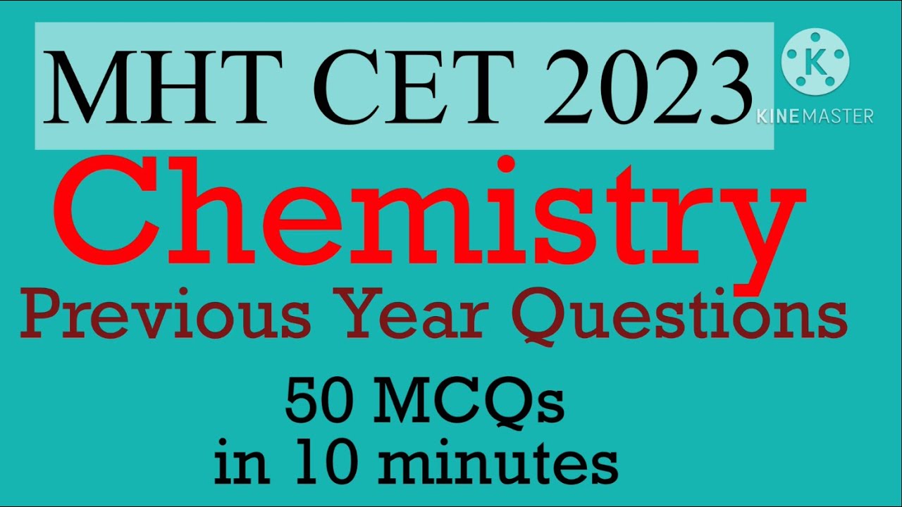 MHT CET 2023 | Химия | Вопросы прошлого года