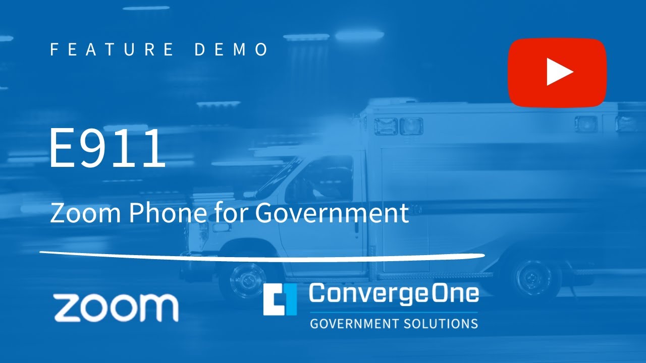 Zoom for Government E911 - ConvergeOne Government Solutions