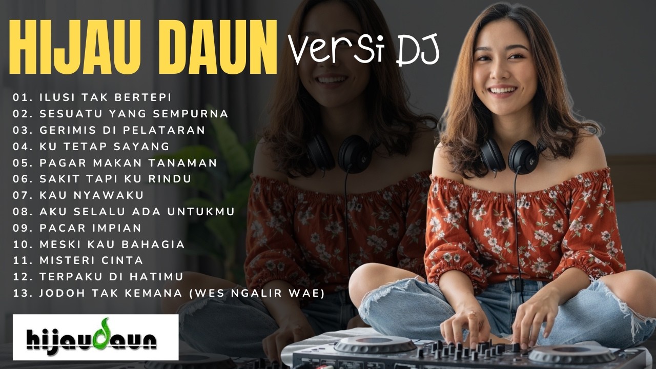 TES SOUND!! DJ HIJAU DAUN BASS HOREG - ILUSI TAK BERTEPI X SUARA (Slow Beat & Breakbeat 2026)