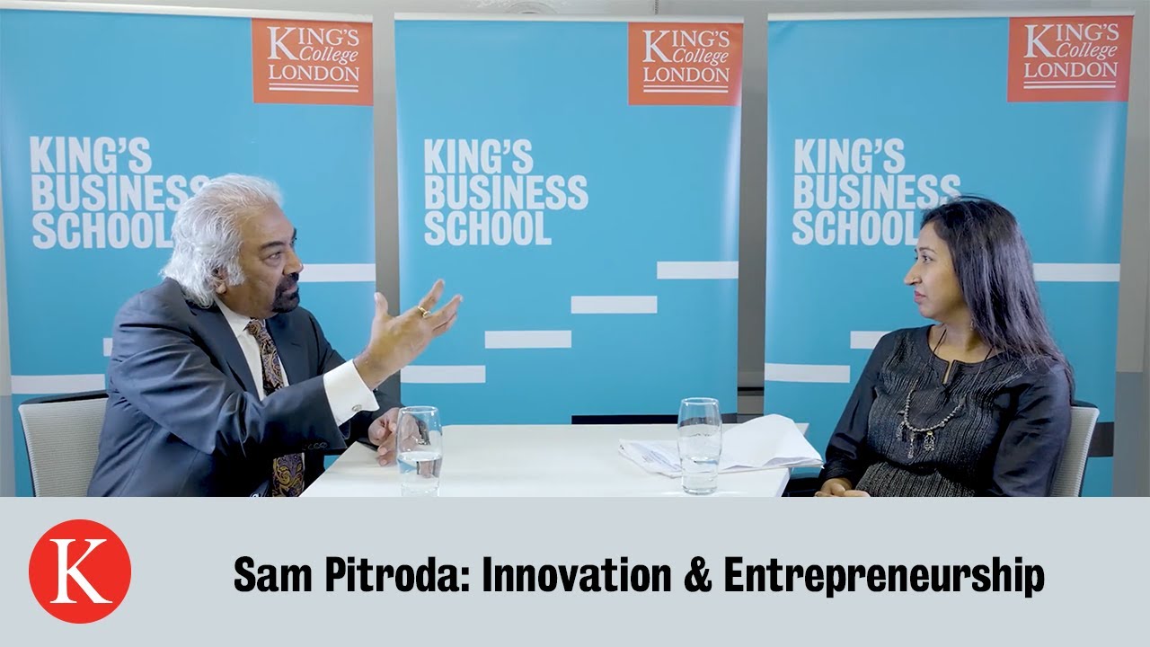 King's Business School | Sam Pitroda