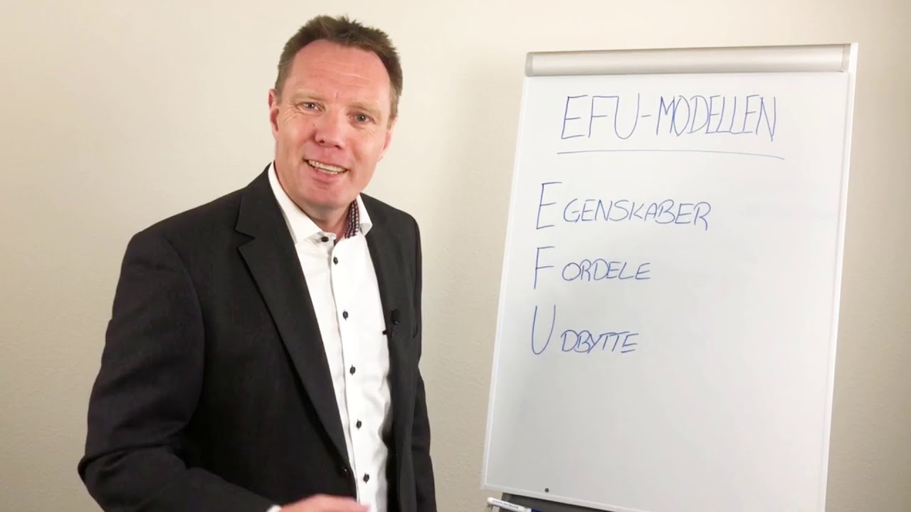 EFU-modellen | Sådan får du succes med EFU-metoden | Salgstræning | Salgskursus