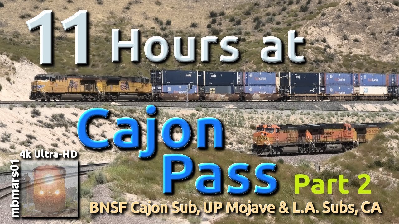 [6z][4k] 11 Hours at Cajon Pass (Part 2), BNSF Cajon and UP Mojave & Los Angeles Subs, CA 06/28/2019