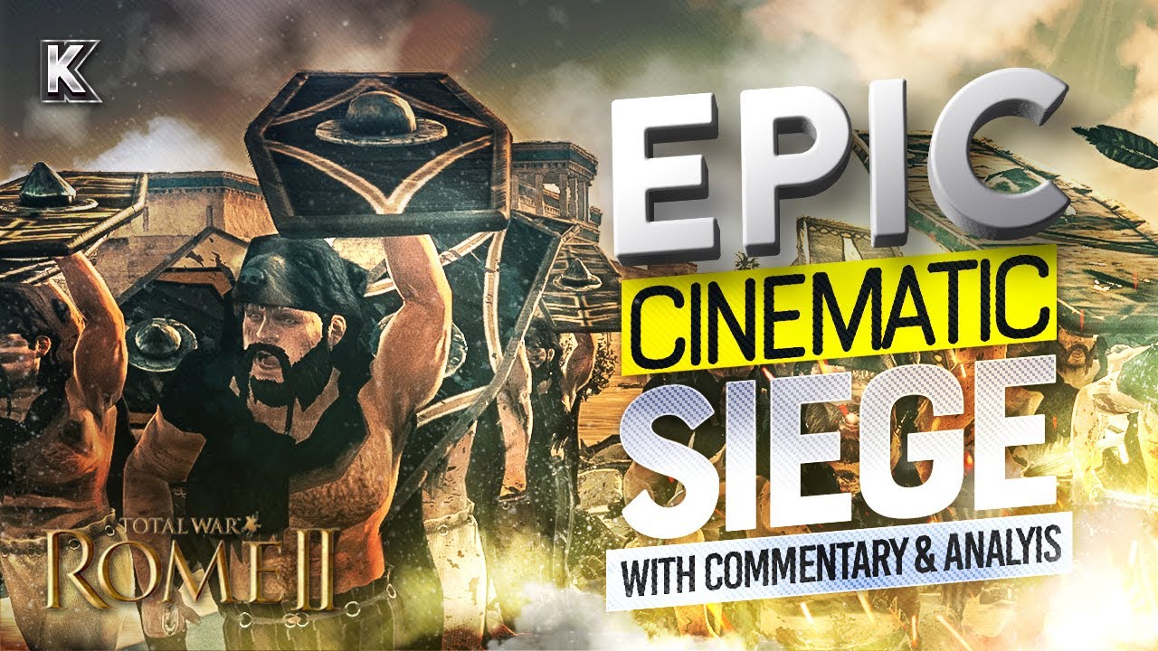 Cinematic Siege w/ EPIC Scenes, Thematic Music, Commentary/Analysis - Total War: Rome 2 Multiplayer