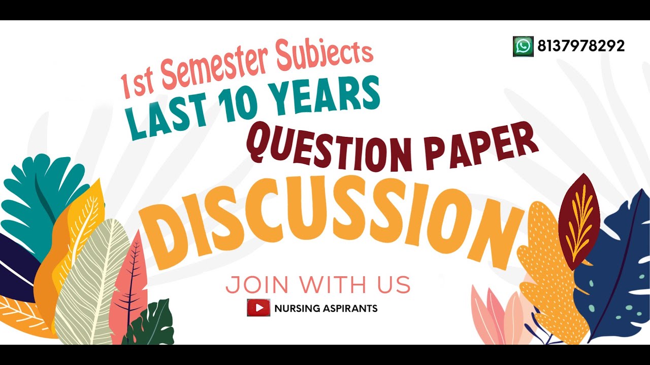 HOW TO STUDY AND PASS FIRST SEMESTER BSC NURSING WITH PREVIOUS QUESTION PAPERS