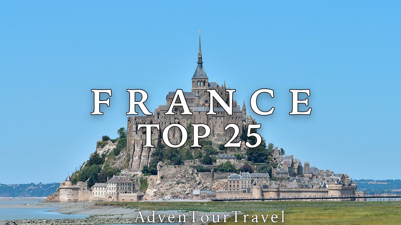 25 Most Beautiful Places in France - Travel Video
