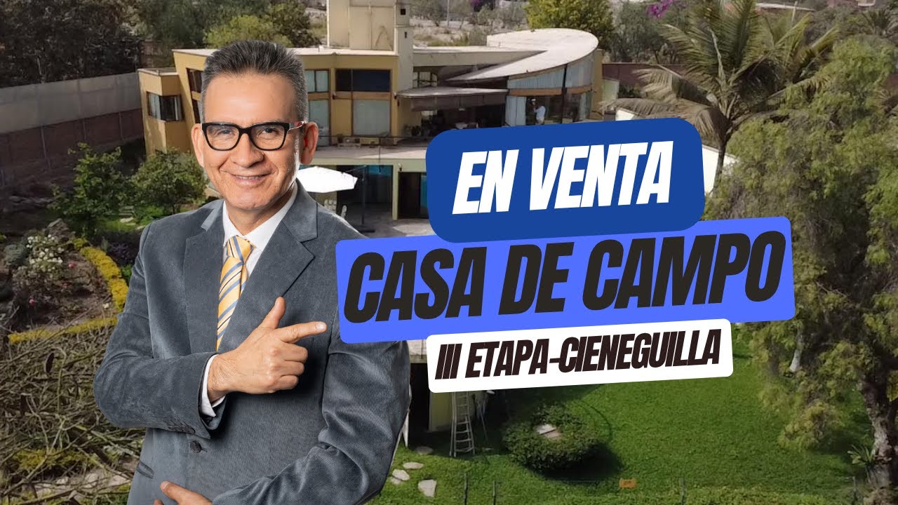 Propiedad de Ensueño en Venta – Casa de Campo en Cieneguilla, III Etapa