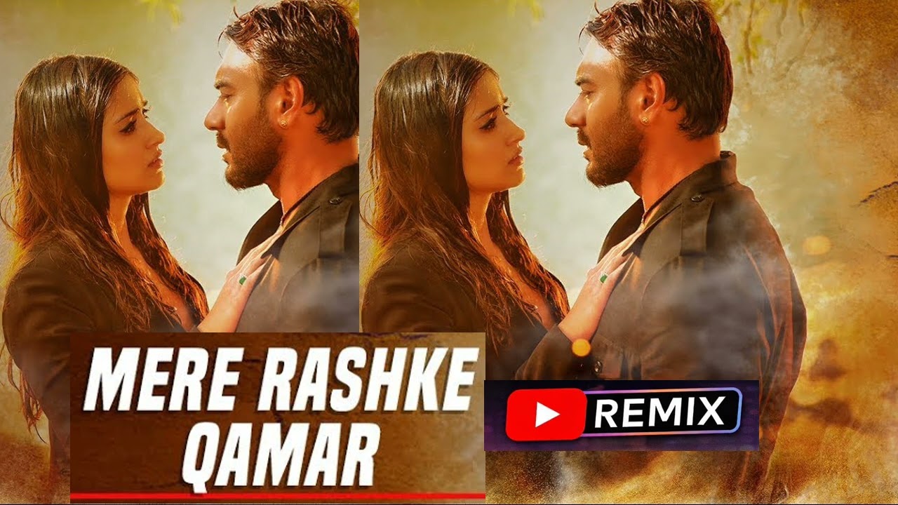 MERE RASHKE QAMAR SONG REMIX