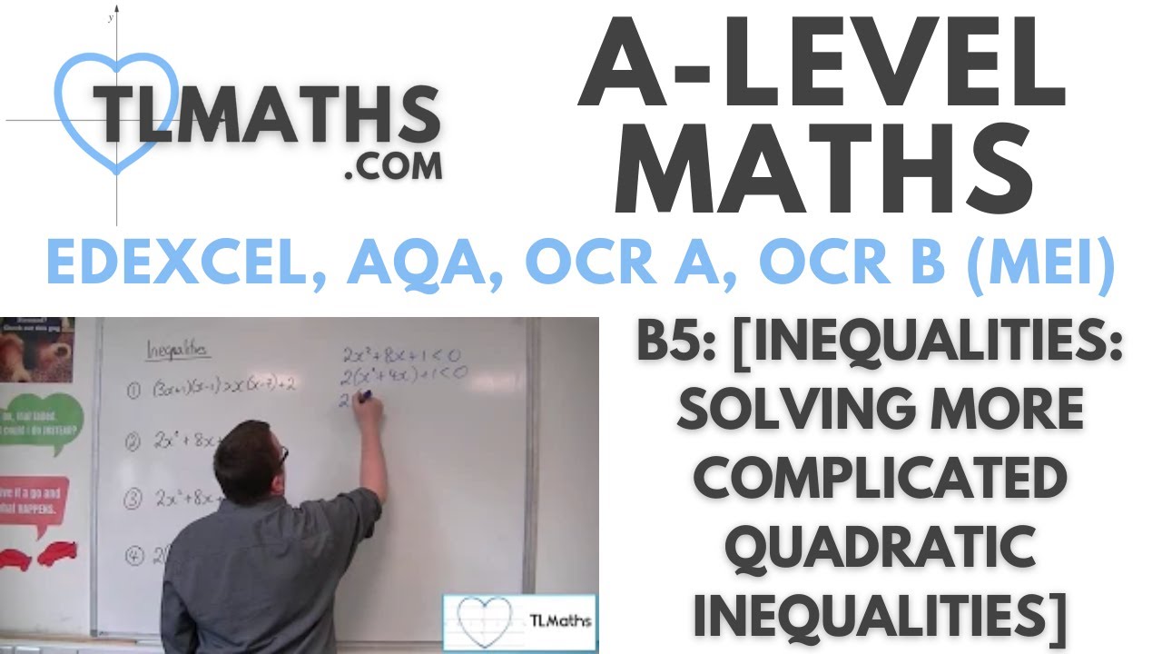 A-Level Maths: B5-14 [Inequalities: Solving More Complicated Quadratic Inequalities]