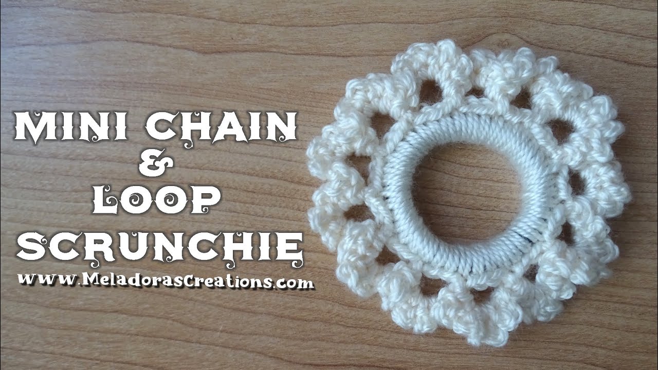 Mini chain and Loop Crochet Scrunchie - Left handed version (Old Tutorial)