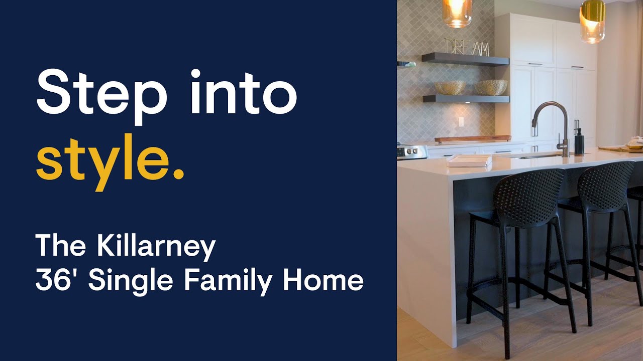 Step into the Killarney Model Home