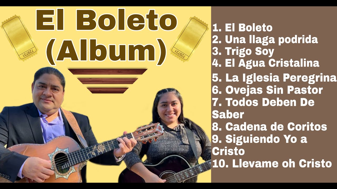 DÚO NOE & RUTH CAMPOS: El Boleto (Album)