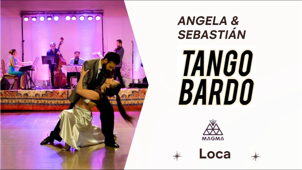 Loca - Tango Bardo en Vivo - Bailan Angela y Sebastián 🔥 - Chile