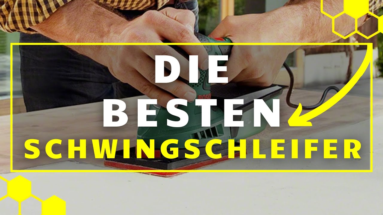 Schwingschleifer TEST (2026) - Die besten Schwingschleifer im Vergleich