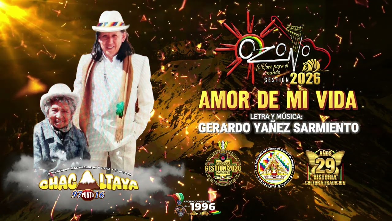 Ozono - Amor de Mi Vida (Video Lyrics) • ESTRENO 2026 Chacaltaya 97punto16 