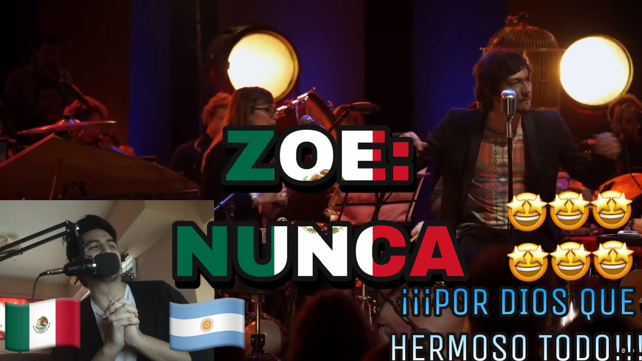 🇲🇽🇦🇷 ZOE - NUNCA [QUE BELLEZAAAA♥] [REACCION] 🤯
