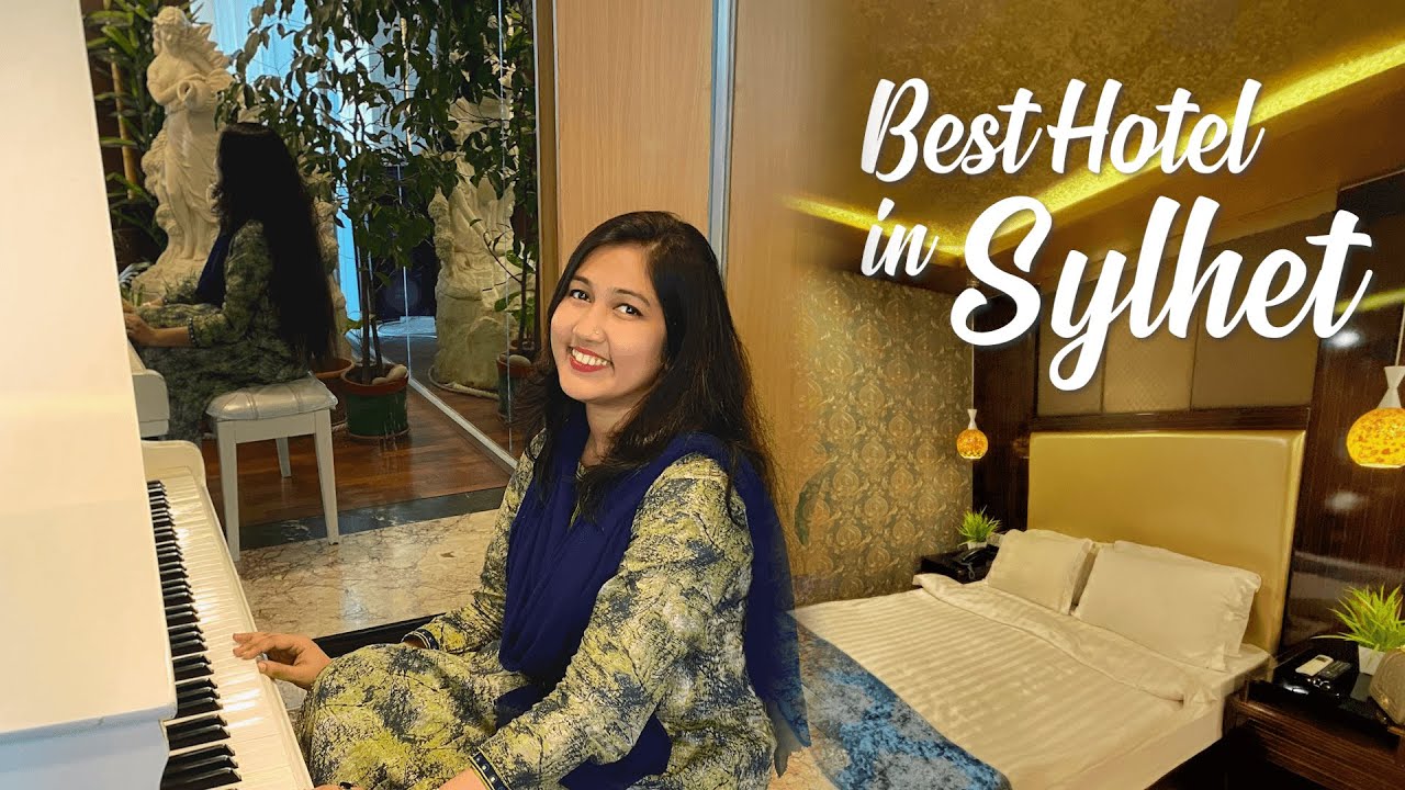 Best Budget Hotel in Sylhet || সিলেট শহরে ঘুরাঘুরি || Tea Garden || Day Tour || Noorjahan Grand