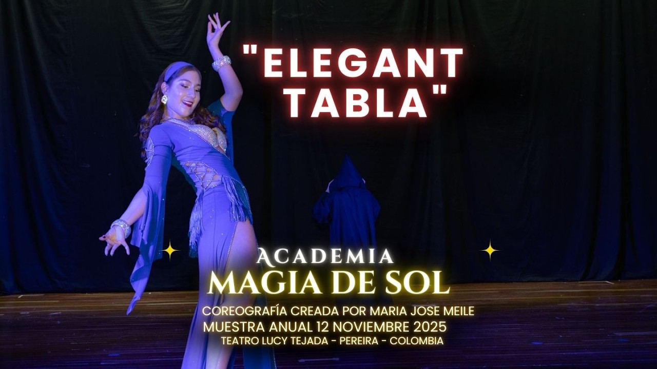 Tabla Solo Danza Árabe 2025 | “Elegant Tabla” | Academia Magia de Sol