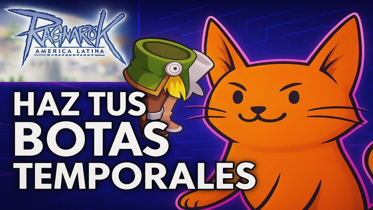 ¿Cómo hacer botas temporales en Ragnarok Latam fácil y rápido? - Ro Latam