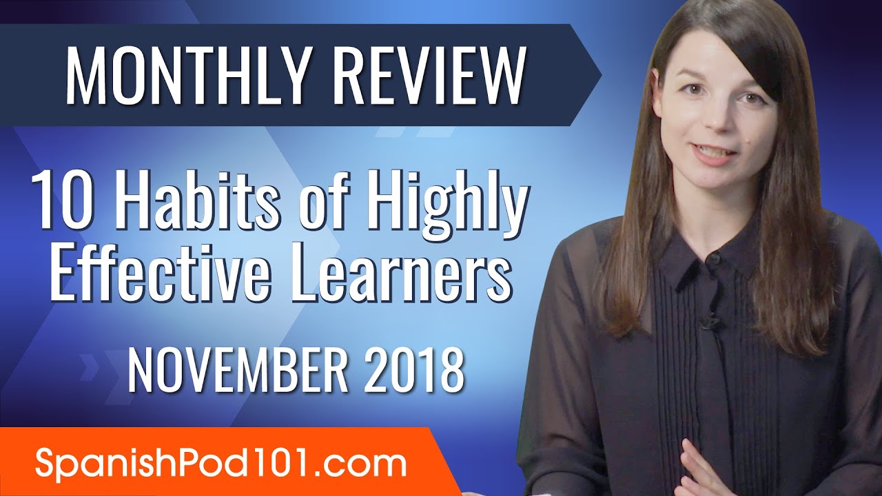 10 Habits of Highly Effective Learners | Spanish November Review