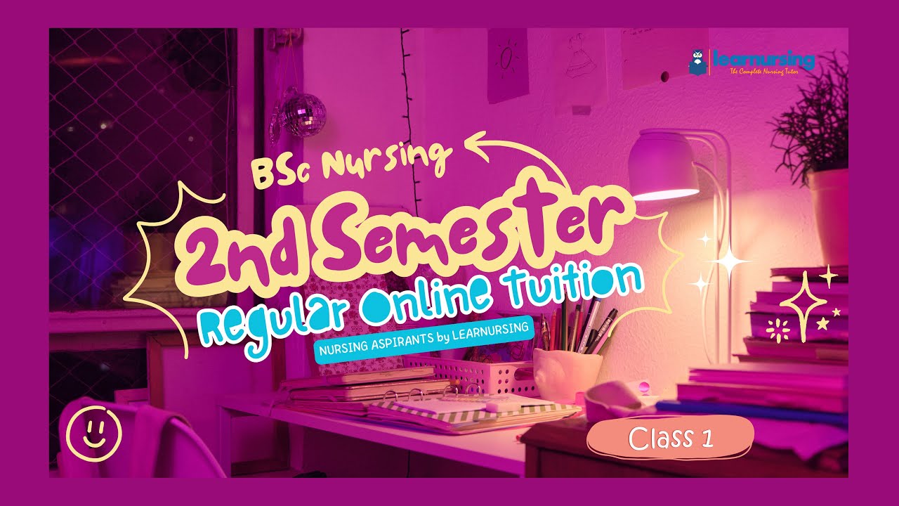 2nd Semester | BSc Nursing | Online Tuition | Sample Class | FON 1 | Unit 1 | Health & Illness
