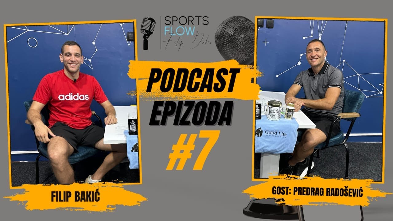 SportsFlowPodcast #7 - Predrag Radošević