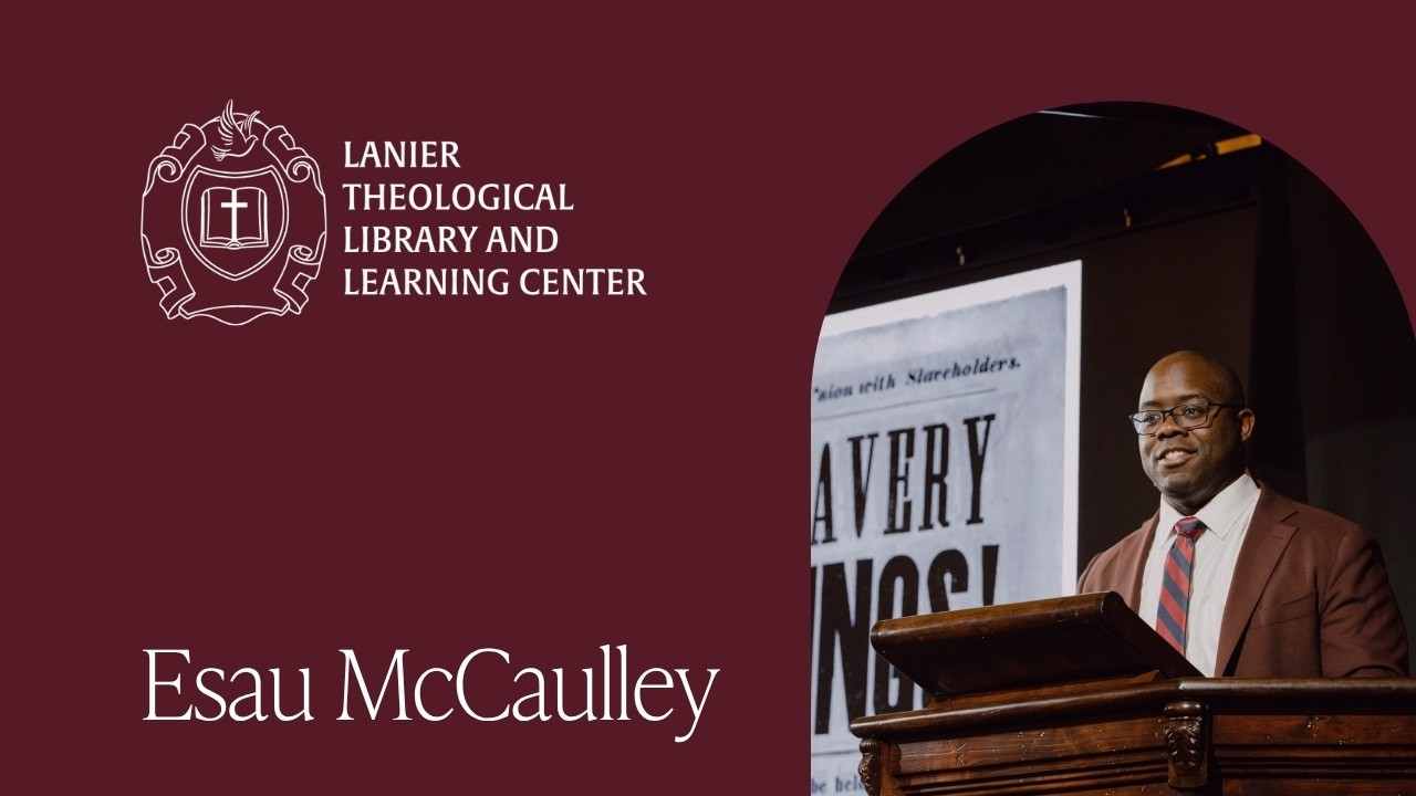 The Gospels and the Anti-Slavery Movement with Esau McCaulley