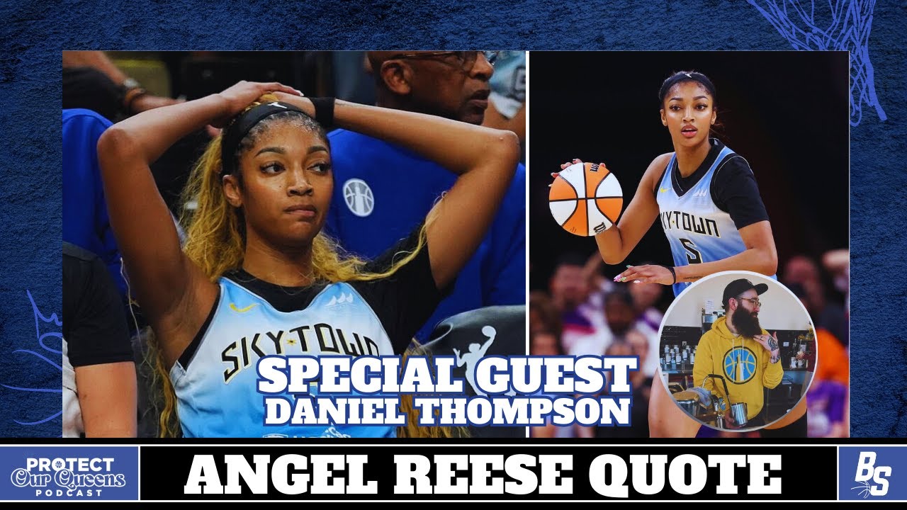 Angel Reese Drops TRUTH About Chicago Sky Concerns | Protect Our Queens Podcast