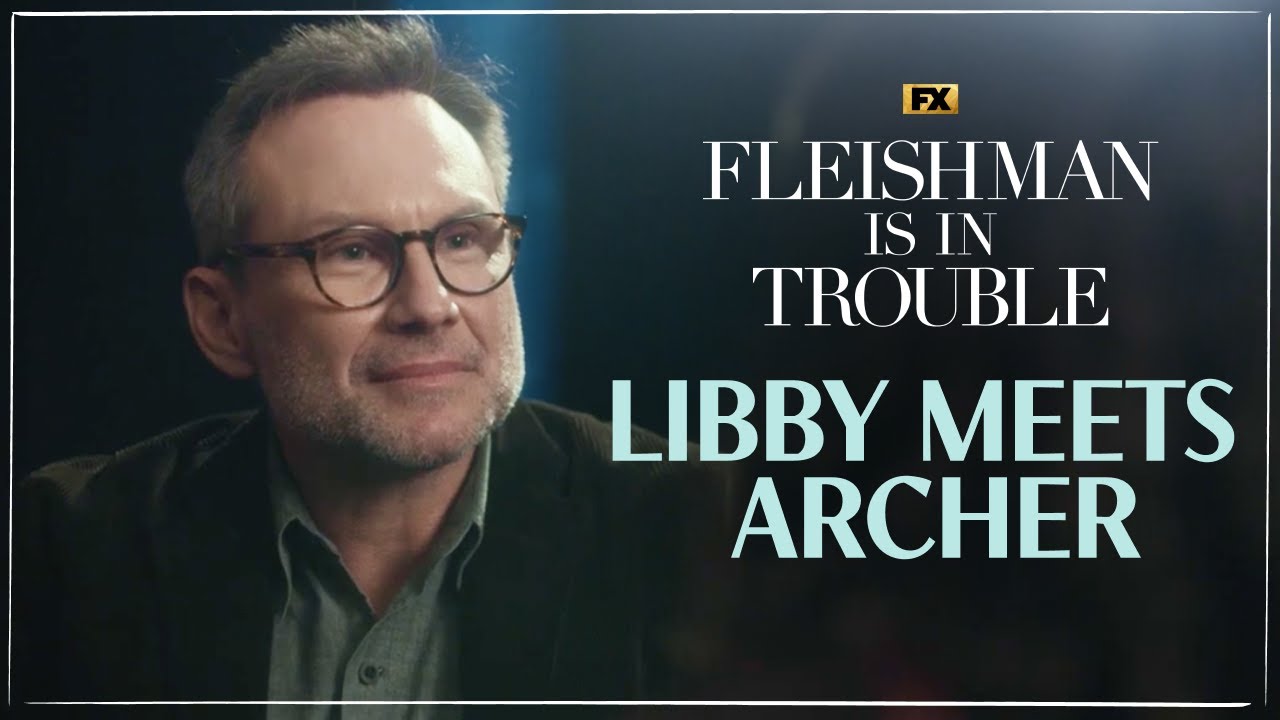 Libby Meets Archer Sylvan - Scene | Fleishman Is In Trouble | FX