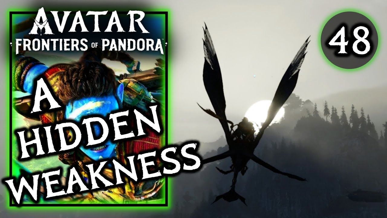Avatar Frontiers of Pandora - A Hidden Weakness - Story Gameplay Walkthrough Part 48