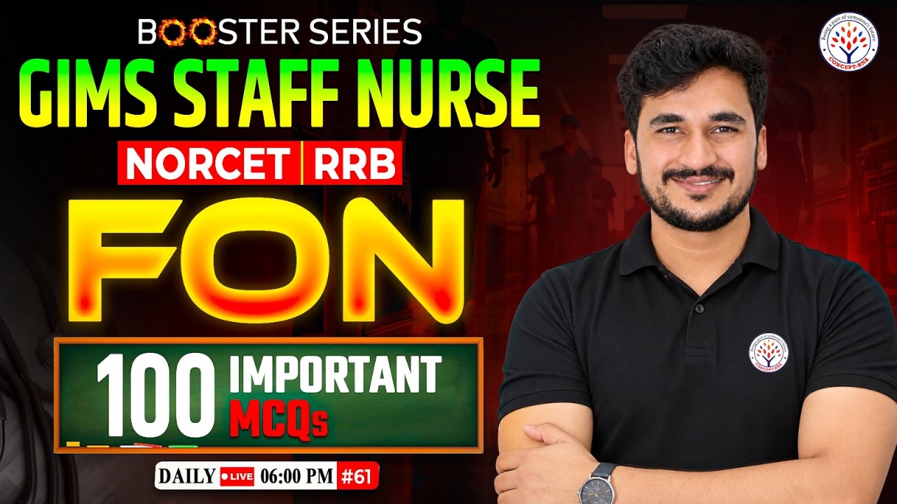 GIMS Staff Nurse Exam 2026 | Fundamental Of Nursing | Top 100 MCQ|NORCET,RRB Nursing Officer Classes