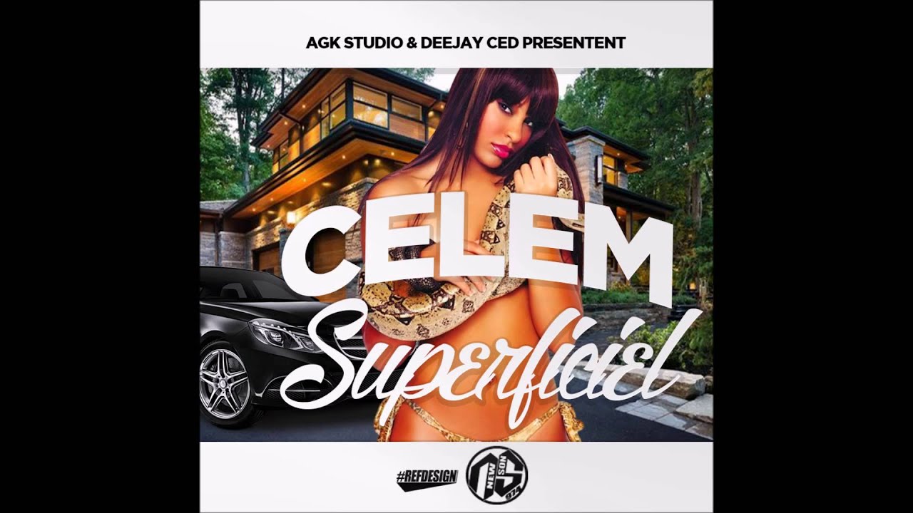 Celem - Superficiel (AGK Studio - Deejay Ced) 2016